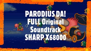 OST0004 - Parodius Da! (Sharp X68000) - Original SoundTrack [FULL]
