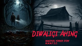 Download lagu Diwaligi Ahing || Manipuri Horror Story || Makhal Mathel Manipur Full Story Collection  mp3 Download lagu Diwaligi Ahing || Manipuri Horror Story || Makhal Mathel Manipur Full Story Collection  mp3