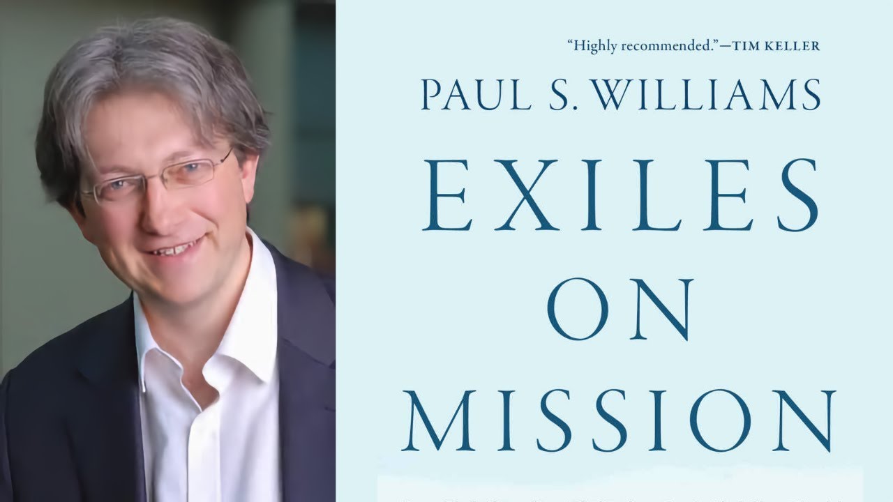 Virtual Book Launch with Paul Williams - Exiles on Mission