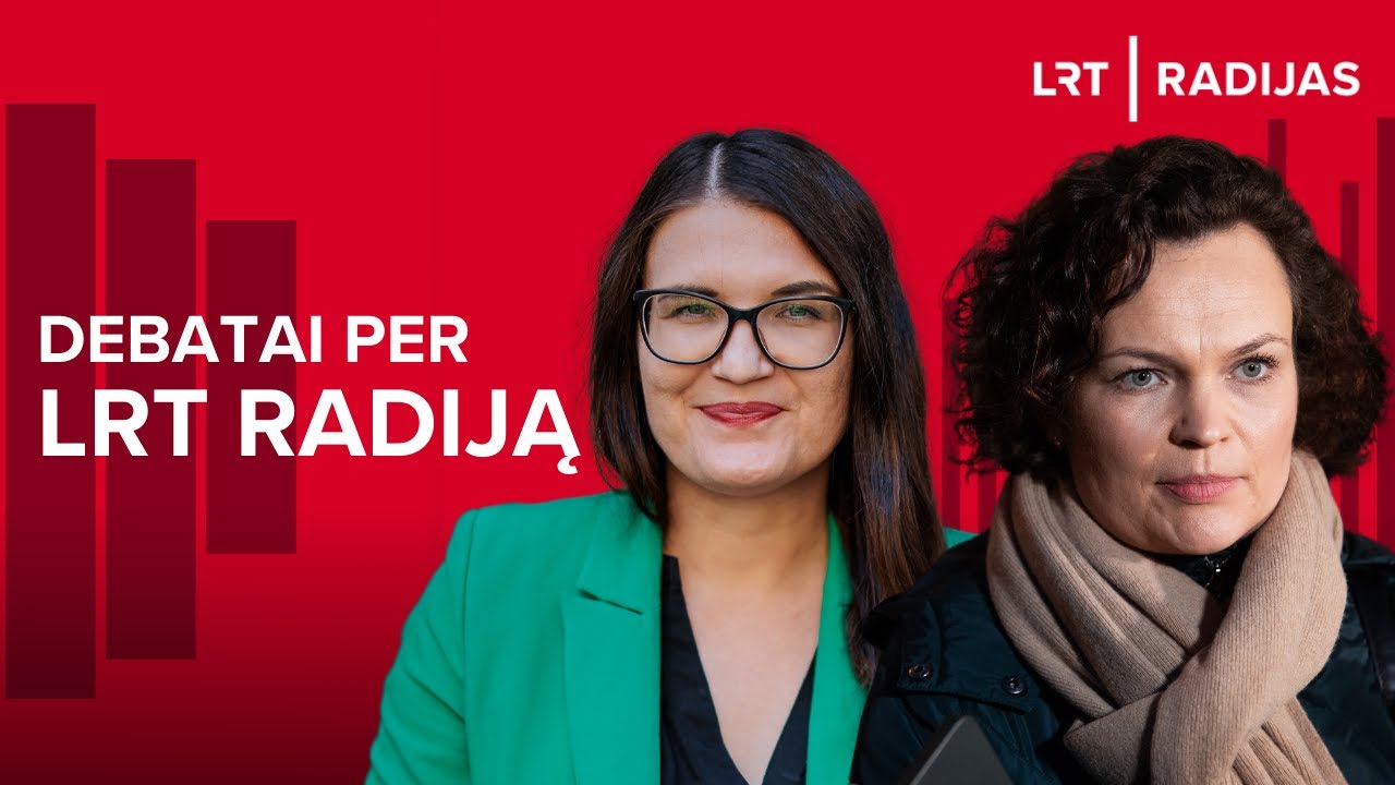 Tiesiogiai LRT RADIJO debatuose: Budraitė ir Jankauskaitė-Milčiuvienė | LRT RADIJAS | 2024-10-07