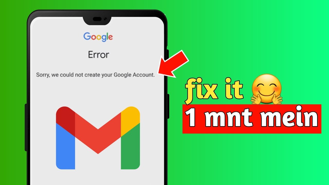 Sorry We Couldn’t Create Your Google Account problem solve | How to Fix
