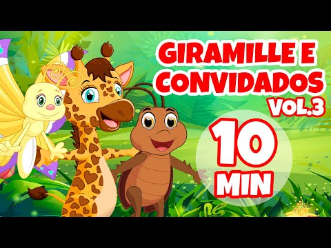Giramille e Convidados Vol. 3 - Giramille 10 min | Desenho Animado Musical
