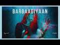 Beparwah Barbaadiyaan Single NoiseGate Music Studio Megha Sengupta