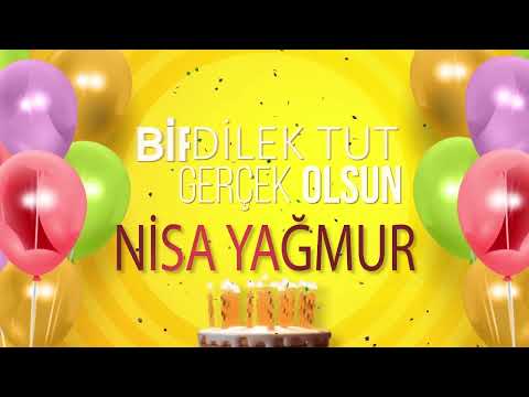 NİSA YAĞMUR - İyi ki Varsın İyi ki Doğdun Nisa Yağmur