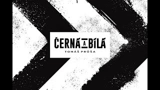 Tomáš Průša Band - Černá a bílá feat. Jana Zenáhlíková (Lyric Vi