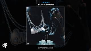 YBS Skola - Look in My Eyes [Life Of A Shinner]