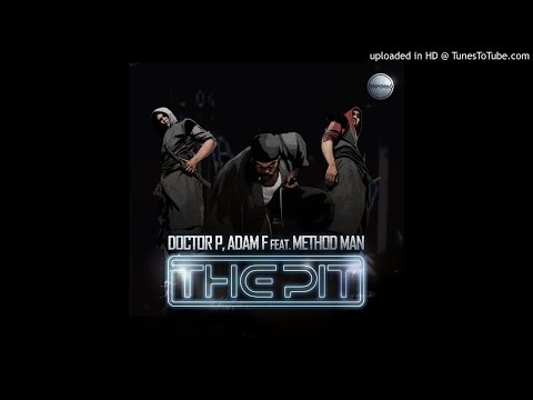 Doctor P and Adam F feat Method Man - The Pit (Bass Boosted Redux)