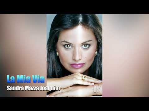 La Mia Via  - Sandra Mazza Joaquim