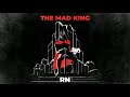 Rok Nardin The Mad King