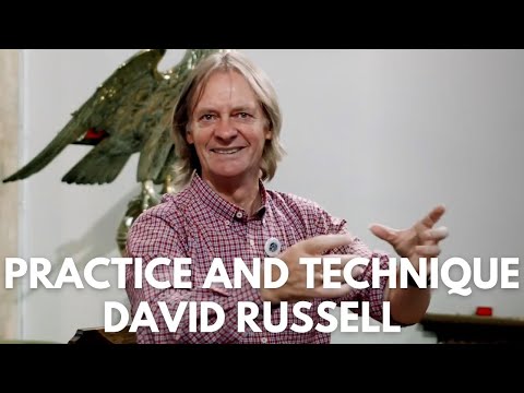 Guitarist David Russell in Conversation - Practice & Technique.