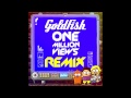 Goldfish - One million views (Bakermat remix) Audio