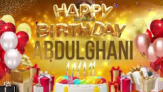 ABDUL GHANI - Happy Birthday Abdul Ghani