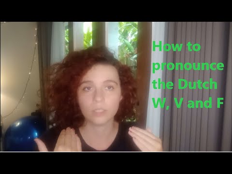 How to Pronounce the Dutch W, V and F - DON'T MAKE THESE MISTAKES! - #learndutch