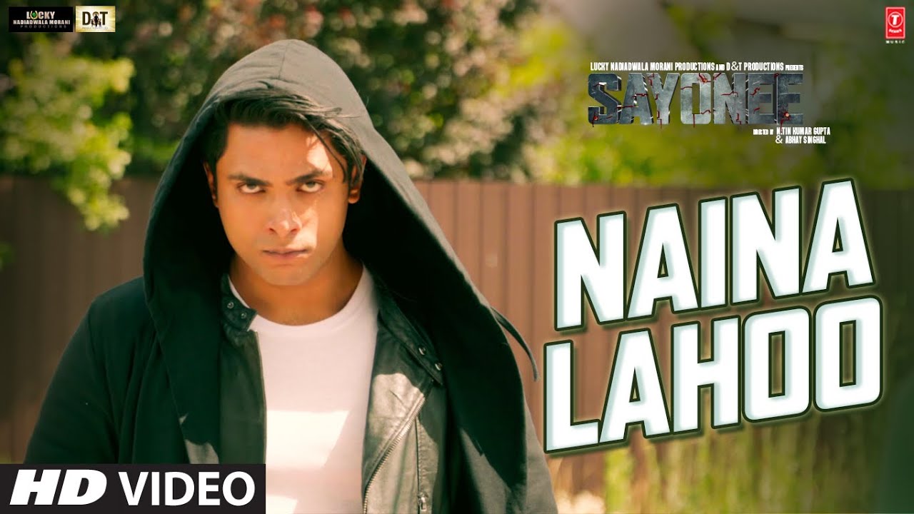 NAINA LAHOO LYRICS - SAYONEE NAINA LAHOO LYRICS - SAYONEE