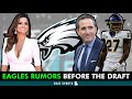 MAJOR Eagles Rumors BEFORE The NFL Draft On The Eagles TRADING UP, AJ Brown Contract