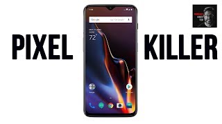 OnePlus 6T: The end of the Pixel?