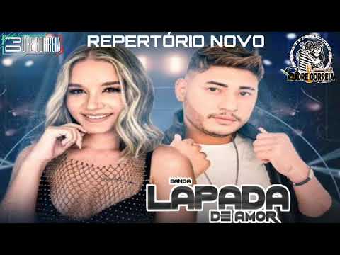 BANDA LAPADA DE AMOR ( PROMOCIONAL DE AGOSTO 2022 ) FAIXAS INÉDITAS