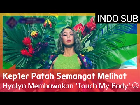 Kep1er Patah Semangat Melihat Hyolyn Membawakan 'Touch My Body' 😨 EP01 #Queendom2 🇮🇩INDOSUB🇮🇩