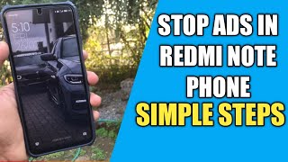 How to Stop Ads in Redmi Note Series | Remove ads from Lock Screen & Every Where !