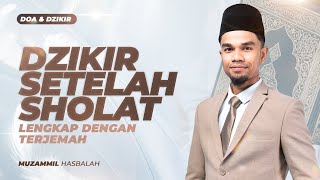 Download lagu DZIKIR SETELAH SHOLAT: BACAAN DZIKIR DAN DOA SETELAH SHOLAT FARDHU - LENGKAP TERJEMAH - IRAMA KURDI mp3