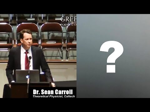 Theism Vs Naturalism - Sean Carroll