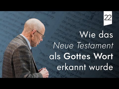 Episode 22: Wie das Neue Testament als Gottes Wort erkannt wurde | Benedikt Peters