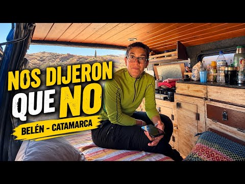 Llegamos a Belén y nuestro plan salió MAL | Ruta 40, Catamarca