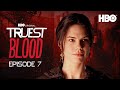 Truest Blood: Season 2 Episode 7  “Release Me” with Mariana Klaveno  | True Blood | HBO