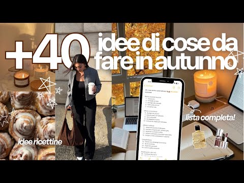 BUCKETLIST AUTUNNALE 🤎🌟 40 cose da fare per romanticizzare l’autunno