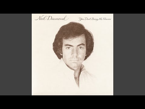 Say Maybe - Neil Diamond