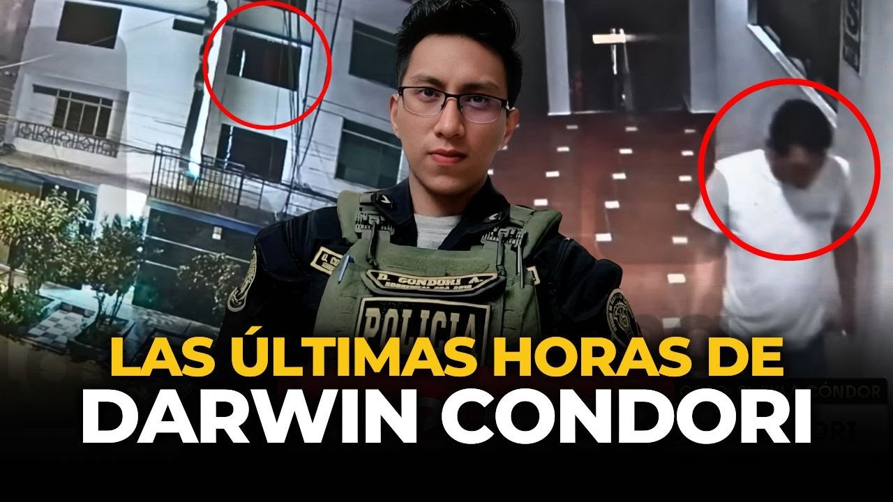 CASO SHEYLA CÓNDOR: ¿Cómo fueron las últimas horas de DARWIN CONDORI? | El Comercio