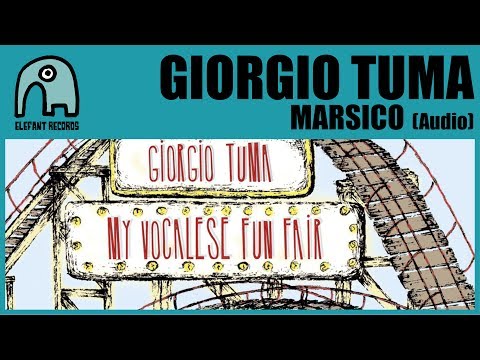 GIORGIO TUMA - Marsico [Audio]