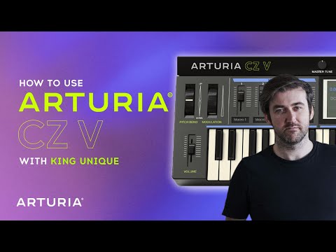 How To Use Arturia CZ V with King Unique - The History of the CZ