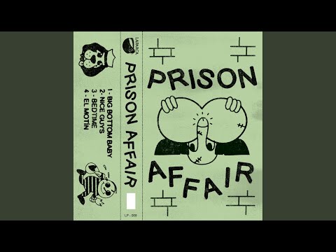 Prison Affair Big Bottom Baby song