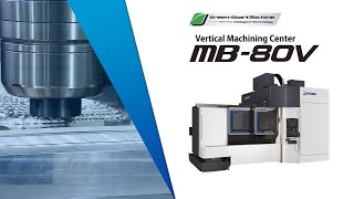 Large Vertical Machining Center  MB-80V 【OKUMA CORPORATION JAPAN】