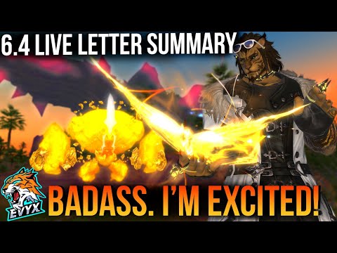 Patch 6.4 Live Letter! Condensed Summary! [FFXIV 6.4]