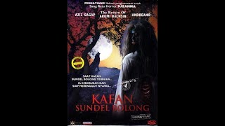 Download lagu FILM HOROR KAFAN SUNDEL BOLONG (2012) mp3