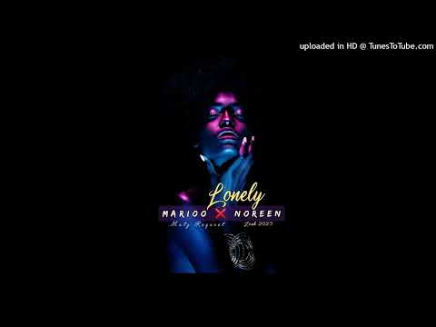 DJ M.R.K Ft. Marioo x Noreen- Lonely(Zouk 2023)Be Original