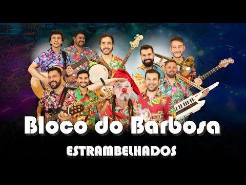 Bloco Do Barbosa - Marchinhas de Carnaval
