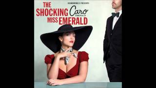 TELL ME HOW LONG BY CARO EMERALD