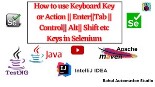 🔥🔥How to use Keyboard Key or Actions in Selenium - Selenium WebDriver Session 23🔥🔥
