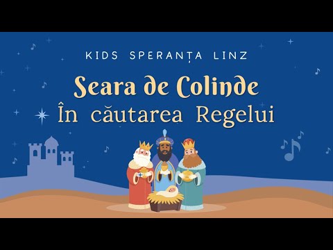 Seara de colinde - Kids | Speranţa Linz