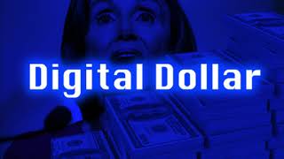 The Digital Dollar