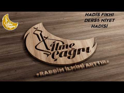UMDET-UL AHKAM HADİS FIKHI SERİSİ | DERS 1:NİYET HADİSİ | ÇETİN HOCA | SESLİ DERSLER
