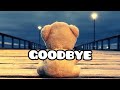 GOODBYE WISHES GOODBYE STATUS EMOTIONAL GOODBYE WISHES GOODBYE WHATSAPP STATUS