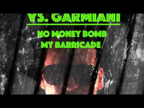 Galantis & Axwell Vs. Garmiani - No Money Bomb My Barricade (Avorra MashUp)