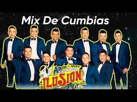 Aaron Y Su Grupo Ilusión - Mix De Cumbias Para Bailar