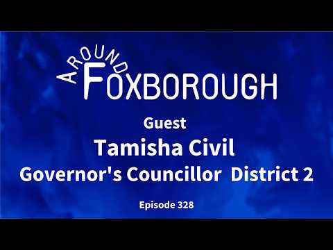 Thumbnail for Around Foxborough - Tamisha Civil Ep 328