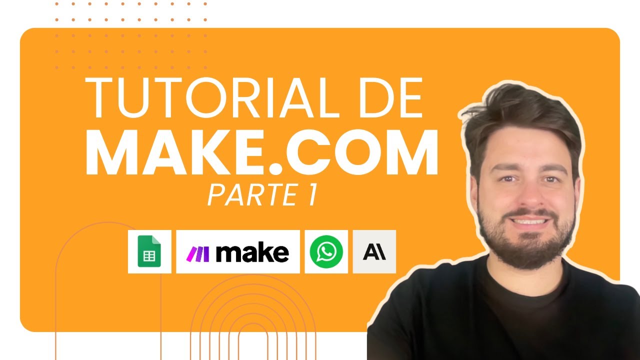 Tutorial para Iniciantes de Make.com em Português 🇧🇷 | Parte 1: Geralzão sobre a ferramenta 🍊
