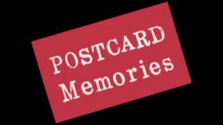 Postcard Memories (Demo)